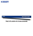 TRỤC XẢ LASER HP CF226A (KOGON)