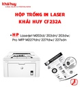 HỘP TRỐNG IN LASER KHẢI HUY CF232A